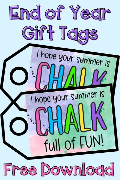 Grab a few sticks of colored chalk from the dollar store and add these cute gift tags to send your kids out the door for summer break with a smille and full of the fond memories of the year! Classroom Gifts For Students, Cute Gift Tags, Cute Tags, End Of Year Activities, Colored Chalk, Free Printable Tags, Preschool Gifts, Free Printable Gift Tags, Free Gift Tags