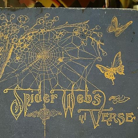 Vintage Halloween Store® on Instagram: "✨SOLD✨ Hard to find copy of Spider Webs in Verse by Charles William Wallace, 1892. In fair condition considering age, with beautiful gilded web on the cover and spine! Perfect for your spooky book collection. $65 includes shipping, DM for PayPal payment" Vintage Halloween Book Covers, Spooky Art Nouveau, Art Nouveau Spider Web, Art Nouveau Spider, Spider Web Art, Vintage Book Illustration, Spider Book, Spider Illustration, Halloween Web