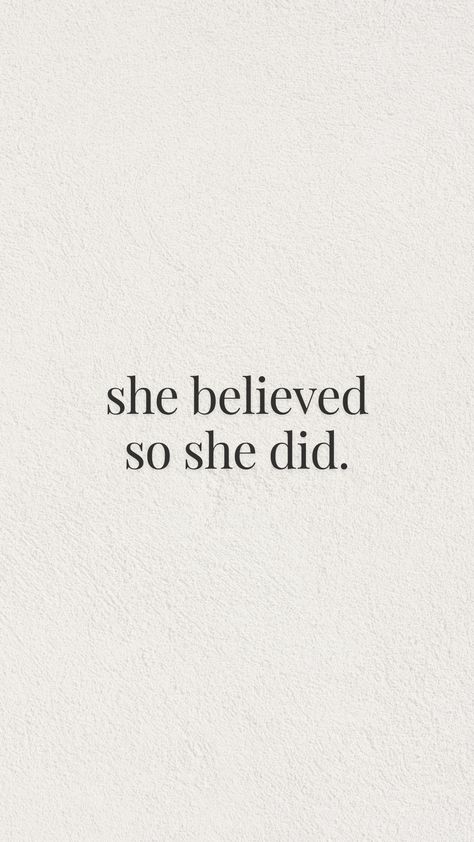 #phonebackground #aesthetic #shebelievedsoshedid #girlpower #woman Powerful Women Quotes Wallpaper, Feminism Aesthetic Quotes, Woman In Power Aesthetic, Corporate Women Quotes, Enthusiastic Aesthetic, Bold Woman Aesthetic, Wise Woman Aesthetic, Kept Woman Aesthetic, Power Woman Aesthetic