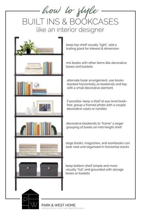 How To Style Built Ins and Bookcases | Design Tips and Tricks | Park & West Home Blog | Home Decor How To Bookshelves Styling, Bookshelf Styling Living Room, Styling A Bookcase, Styling Bookshelves, Decorating Bookshelves, Bookshelves In Living Room, Bookcase Organization, West Home, Bookcase Styling