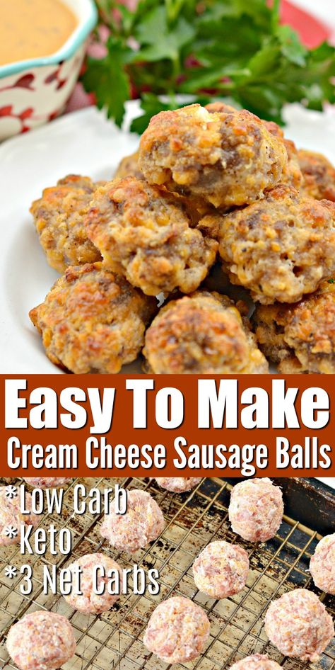 Low Carb Cheese Ball Recipe, Sausage Cheese Balls Keto, Low Carb Grab And Go Breakfast, Keto Sausage Balls With Cream Cheese, Low Carb Sausage Balls With Cream Cheese, Sausage Cream Cheese Keto Recipes, Keto Friendly Game Day Food, Keto Cream Cheese Sausage Balls, Things To Make With Cream Cheese Dinners