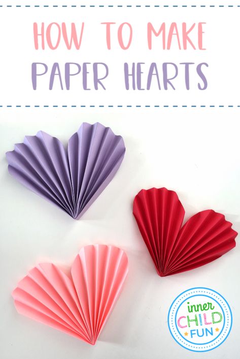 How to Make a Heart Out of Paper - Inner Child Fun Folding Hearts Paper, Paper Heart Crafts Decoration, Kite Paper Hearts, Paper Valentine Hearts, 3d Paper Hearts Diy Valentine Crafts, Easy Paper Heart Craft, Heart Folded Paper, 3 D Hearts Paper, Folded Hearts Paper