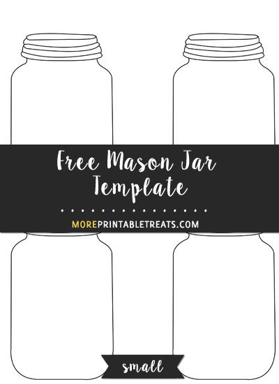 Free Mason Jar Template - Small Mason Jar Template, Mason Jar Printables, Jar Template, Mason Jars Wedding, Wedding Card Template, Free Mason, Card Template Free, Mason Jar Cards, Small Mason Jars