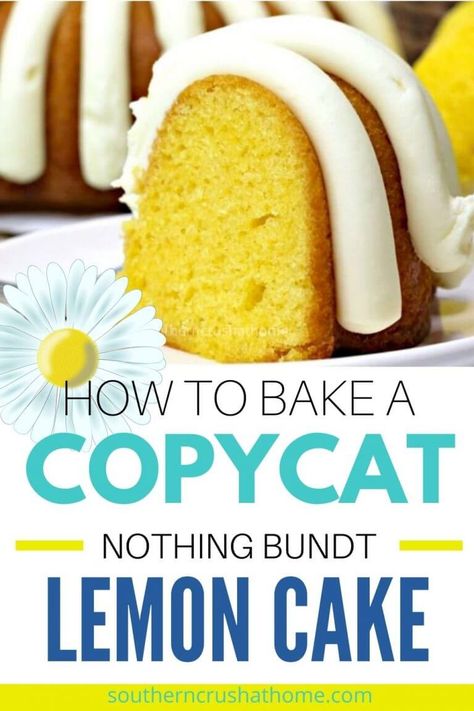 Bunt Cake Recipe, Mini Bundt Cakes Recipes, Lemon Bundt Cake Recipe, Easy Bundt Cake, Nothing Bundt, Nothing Bundt Cakes, Bundt Cake Recipe, Lemon Bundt Cake, Mini Bundt Cakes