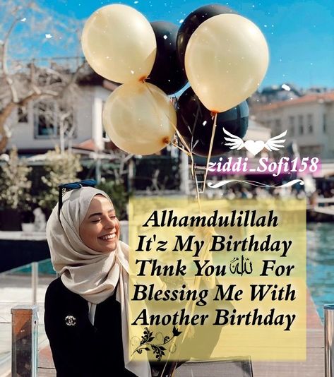 Is My Birthday Wallpaper, Alhamdulillah Today Is My Birthday, Alhamdulillah Its My Birthday, Itz My Birthday, My Birthday Wallpaper, Cute Photo Poses, Birthday Wallpaper, May Birthday, Today Is My Birthday