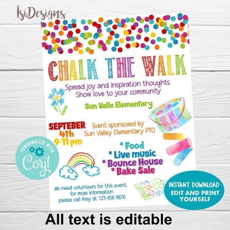 "Chalk the Walk Flyer, Editable Back to School Fundraiser Event, Instant Download, Sidewalk Chalk Art Festival, School PTO/PTA Event Template This listing is for an Instant Download high-resolution, editable, and printable sign You can try this template before you buy it. Please copy and paste this link on your browser https://www.corjl.com/d/1814B0 ♥ What's included Template Size: * 8.5 x11 Flyer  Detailed instructions on how to edit and print the template on Corjl ----------------------------------------- ♥ What you CAN edit - TEXT you can customize with your own details - UPLOAD your own pictures ♥ What you CAN'T edit - CHANGE GRAPHICS COLOR ----------------------------------------- INCLUDES 6 DOWNLOADS  ♥ Personalize  1. After purchasing, you will receive an email from Corjl with a lin Spring Pta Events, Pta Back To School Ideas, Chalk Festival Ideas, Welcome Back To School Sidewalk Chalk, Pto Back To School Event, Back To School Pta Ideas, Walk To School Day Ideas, Daycare Family Events, Pto Table At Open House Back To School