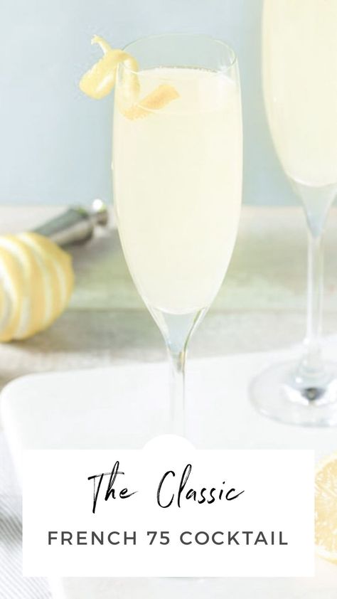 Wedding Cocktails Ideas, Italian Cocktail Recipes, French 75 Recipe, Cocktails Ideas, French 75 Cocktail Recipes, Judo Throws, Limoncello Spritz, Limoncello Cocktails, French Cocktails