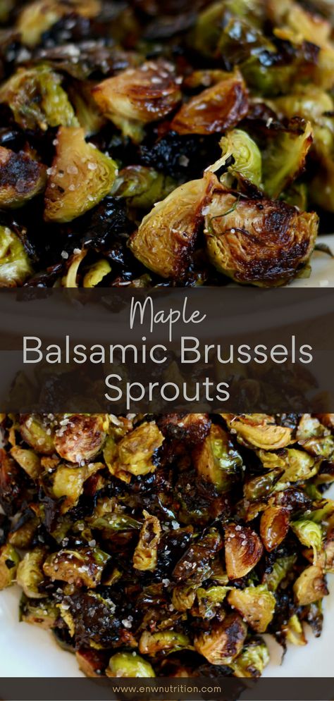 Maple Balsamic Roasted Brussel Sprouts, Basaltic Brussels Sprouts, Marinated Brussels Sprouts, Restaurant Style Brussel Sprouts, Brussels Sprouts Recipe Healthy, Maple Balsamic Brussel Sprouts, Balsamic Glaze Brussel Sprouts, Brussel Spouts, Vegetables In The Oven