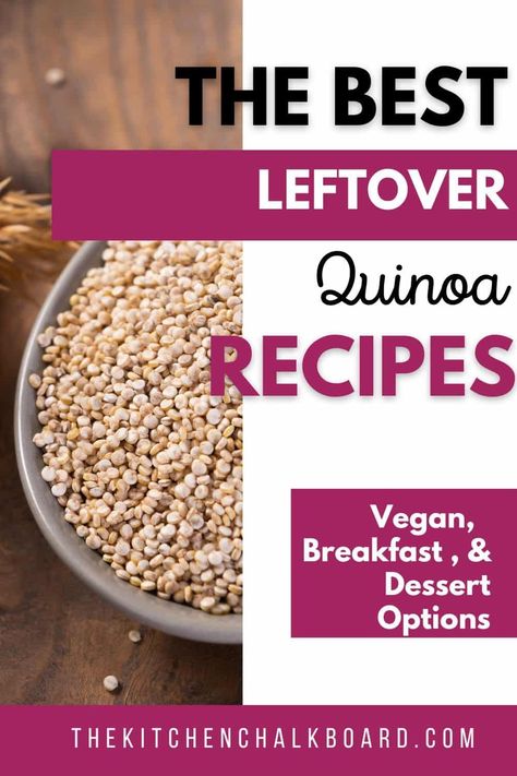 Read on for delicious leftover quinoa recipes from The Kitchen Chalkboard. Gluten-free, vegan options included. Plus ways to use up leftover quinoa for breakfast, and dessert, too. Leftover Quinoa Recipes, Quinoa Dessert Recipes, Quinoa For Breakfast, Quinoa Desserts, Corned Beef Leftovers, Leftover Quinoa, Fried Quinoa, Quinoa Dishes, Vegan Gingerbread