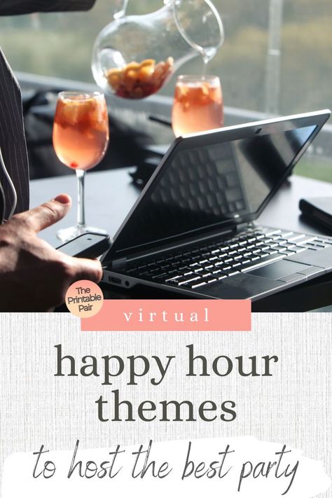 Virtual Happy Hour Themes To Host The Best Party Happy Hour Event Ideas, Happy Hour Decorations, Happy Hour Ideas For Work, Mix And Mingle Party Ideas, Work Happy Hour, Happy Hour Ideas Parties, Office Happy Hour Ideas, Happy Hour At Home Ideas, Happy Hour Party Ideas At Home