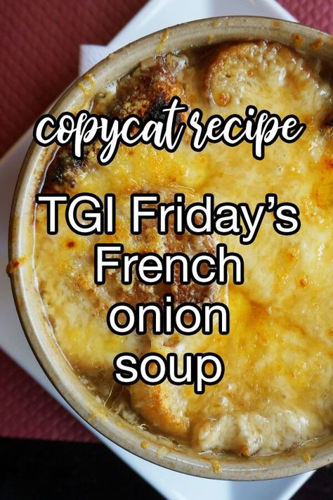 French Onion Soup Recipe Without Wine, Easy French Onion Soup Recipe, Crockpot French Onion Soup, Homemade French Onion Soup, Best French Onion Soup, Onion Soup Recipe, Comfort Soup Recipes, Tgi Fridays, French Onion Soup Recipe