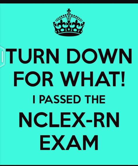 Finally an RN!! Wooooooo!! Nclex Pass Announcement, Passing Nclex Announcement, Nclex Pass Aesthetic, Nclex Practice Questions, Turn Down For What, Nclex Questions, Nclex Pn, Nclex Exam, Nursing School Motivation