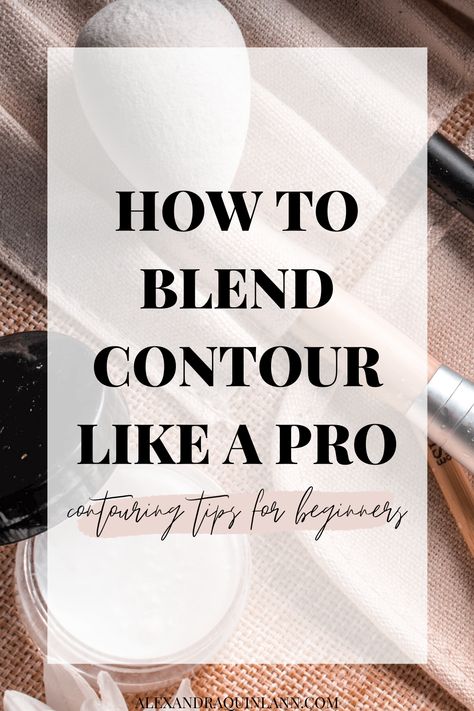 Makeup Blending Tips, Blending Contour Makeup, How To Blend Contour, How To Blend Makeup, Makeup Contouring For Beginners, Beginner Contouring, How To Blend Contouring, Where To Contour, Natural Contouring