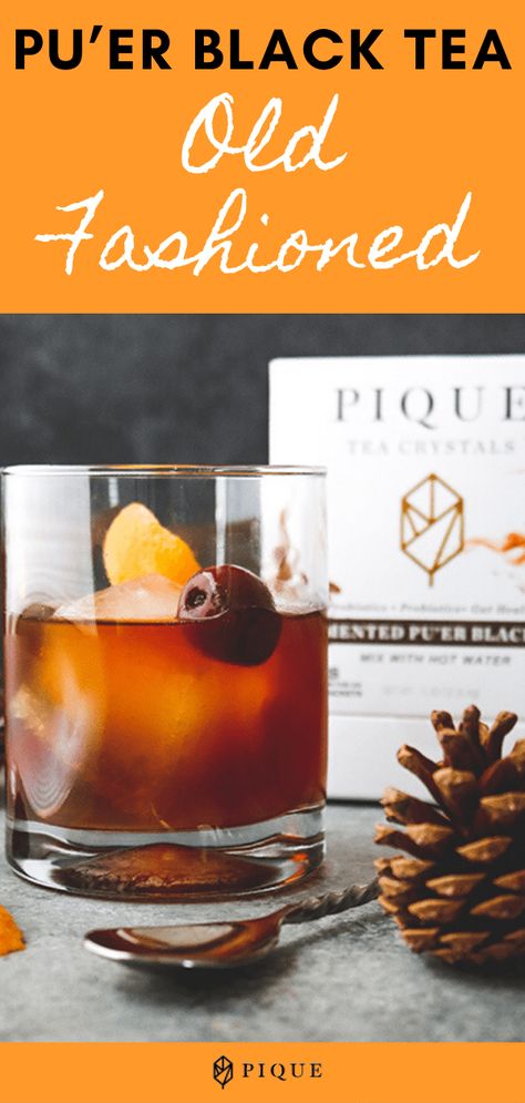 Pu’er Black Tea Old Fashioned | THE FLOW by PIQUE Pique Recipe, Pique Tea, Bourbon Cherries, Cherry Coconut, Pu Erh, Tea Cocktails, Health Tea, Pu Erh Tea, Mixed Drinks Recipes