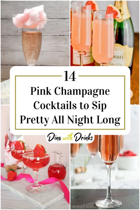 Collage of 4 pink champagne cocktails. Pink Drinks With Champagne, Pink Lemonade Mimosa, Pink Champagne Cocktails, Pink Champagne Punch Recipes, Pink Champagne Cocktail, Pink Prosecco Cocktail, Champagne Drink Ideas, Pink Champagne Drinks, Champagne Drinks Recipes