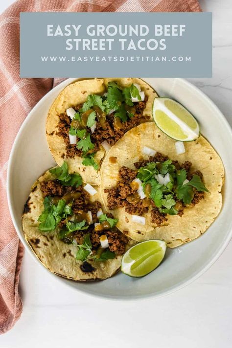 These easy ground beef street tacos are absolutely delicious and packed in flavor. They come together with just a few ingredients and they make for the most delicious, family friendly weeknight dinner. While this is not traditional, this recipe uses ground beef, which is inexpensive and quick to cook so that this meal is able to come together in under 20 minutes, making it the perfect meal for our busy lifestyle! #streettacos #groundbeef #tacotuesday Street Tacos With Ground Beef, Easy Ground Beef Taco Recipes, Street Tacos Recipe Ground Beef, Street Tacos Ground Beef, Tacos Beef Ground, Ground Beef Tacos Mexican, Authentic Tacos Ground Beef, Taco Ideas For Dinner Ground Beef, Ground Beef Street Tacos Recipe