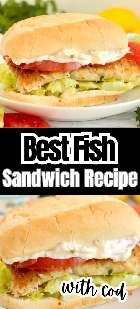 Collage of cod sandwich with lettuce, tomato, and tartar sauce at top and bottom. Cod Fish Sandwich, Cod Sandwich, Creamy Clam Chowder, Crispy Cod, Oven Baked Cod, Quick Shrimp Recipes, Breaded Cod, Fish Sandwich Recipes, Seafood Pasta Dishes