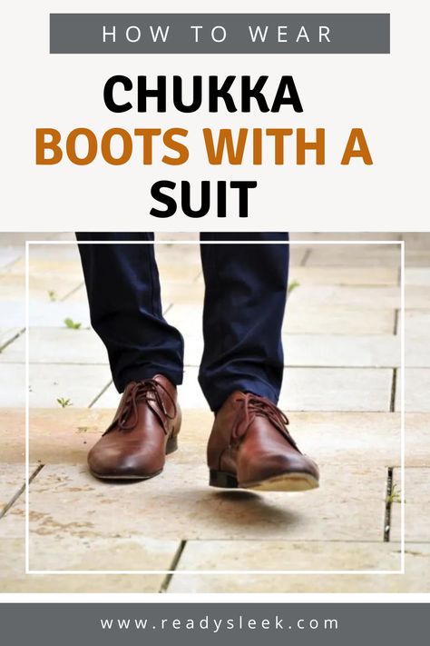 Chukka boots are a versatile and stylish option to wear with any outfit, but pairing them with a suit can be a whole different ballgame. Click here to learn the insider secrets on how to perfectly rock chukka boots with a suit and elevate your formal look to a whole new level of sophistication! Image From Deposit Photos #ChukkaBoots #Suit #style #boots Chukkas Men Outfit, Clarks Chukka Boots Outfit, Chukka Boots Men Outfit, Chukka Boots Outfit, Black Chukka Boots, Brown Boots Outfit, Boots Men Outfit, Boots Outfit Men, Mens Chukkas