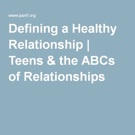 Defining a Healthy Relationship | Teens & the ABCs of Relationships Healthy Relationship Activities, Teen Relationships, Learn Yoga Poses, Guidance Counseling, Family Communication, Relationship Compatibility, Activities For Girls, Activities For Teens, A Healthy Relationship