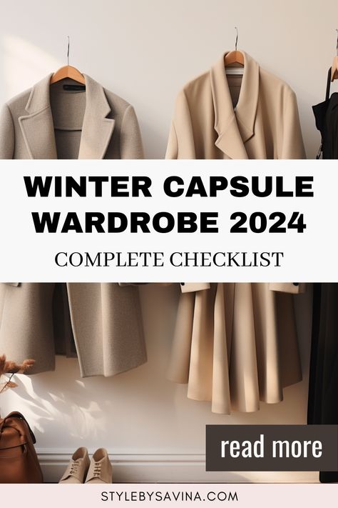 capsule wardrobe winter 2024 Winter Outfits Capsule Wardrobe 2023, Elegant Winter Capsule Wardrobe, Winter Work Styles For Women, January Capsule Wardrobe, Neutral Capsule Wardrobe Winter, Winter Outfit Minimalistic, Chic Winter Capsule Wardrobe, Winter Basics Wardrobe 2023, Winter Wardrobe Staples