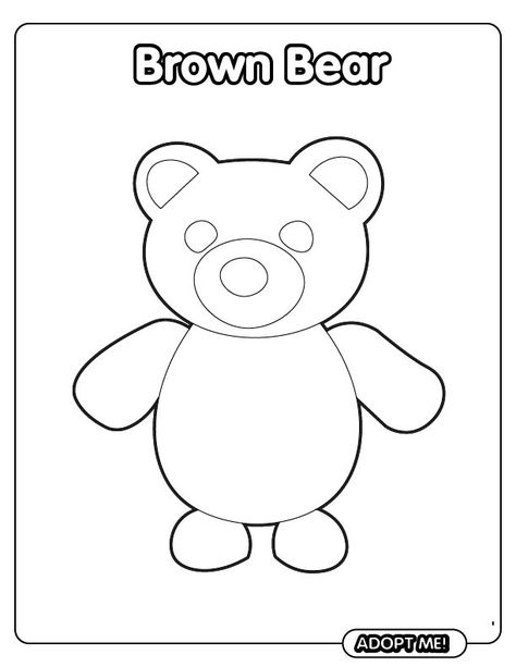 The Brown Bear is a limited rare pet in Adopt Me! that was released on August 31, 2019. As it is now unavailable, it can only be obtained by hatching any remaining Jungle Eggs or through trading. Players have an 18.5% chance of hatching a Brown Bear from a Jungle Egg. Bear Easy Drawing, Brown Bear Coloring Pages, Adopt Me Coloring Pages, Roblox Drawing, Roblox Adopt Me, Bear Coloring Pages, Black Nose, Adopt Me, Black Eyes