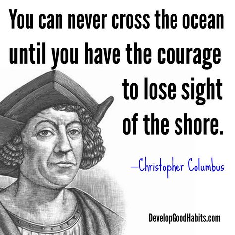 Christopher Columbus Quotes, Famous Historical Quotes, Classroom Quotes, Good Quotes, Success Quote, History Quotes, Christopher Columbus, Historical Quotes, Eleanor Roosevelt