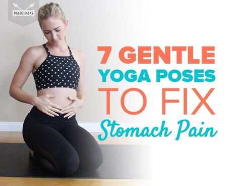 7 Gentle Yoga Poses to Fix Stomach Pain | PaleoHacks Yoga For Gas, Yoga Diet Plan, Yoga For Constipation, Stomach Pain Relief, Stomach Toning Workouts, Belly Ache, Yoga Diet, Best Core Workouts, Yoga Techniques