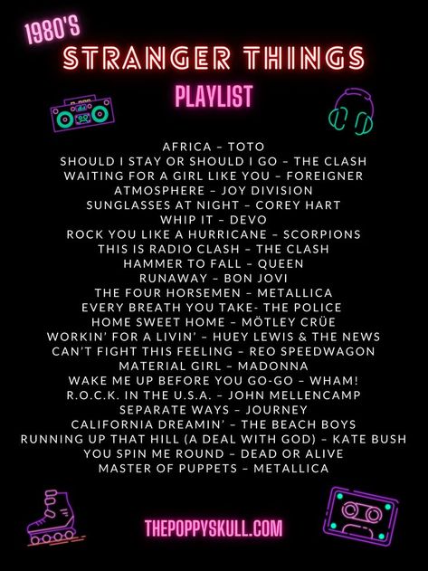 1980s Stranger Things, Stranger Things Playlist, Stranger Things Song, Stranger Things Birthday, Hammer To Fall, Stranger Things Halloween Party, Wedding Music Playlist, Stranger Things Theme, 11 Stranger Things