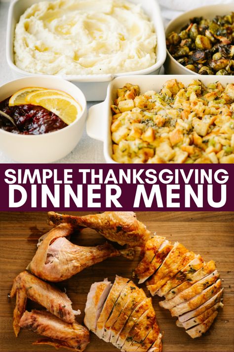 Simple Thanksgiving Dinner, Traditional Thanksgiving Dinner Menu, Thanksgiving Dinner For Two, Thanksgiving Dinner Menu Ideas, Easy Thanksgiving Dinner, Thanksgiving Lunch, Traditional Thanksgiving Dinner, Cooking Thanksgiving Dinner, Dinner Menu Ideas