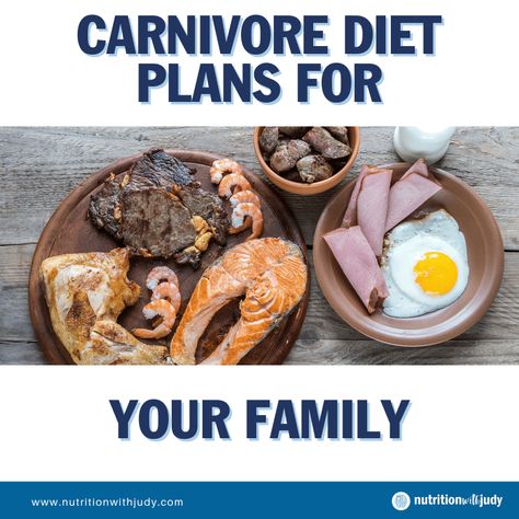 Carnivore Diet Plans for Your Family | Nutrition with Judy Carnivore Diet Meal Plan, Family Nutrition, Wellness Plan, Carnivore Diet, Gut Healing, Diet Meal, Bone Broth, Diet Meal Plans, Holistic Wellness