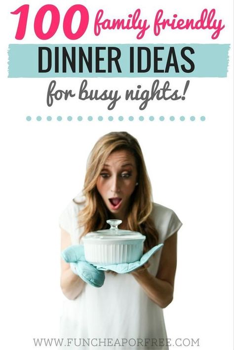 100 Family Friendly Dinner Ideas for busy nights! Jordan Page, Easy Meal Planning, 100 Plus, Family Friendly Dinners, Cheap Dinners, Cooking On A Budget, Family Cooking, Frugal Meals, Menu Planning