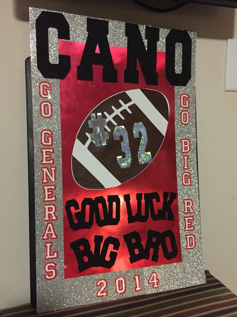 Weekly poster brd for big brother football player Football Poster Ideas, Football Locker Signs, High School Football Posters, Graduation Poster Ideas, Football Locker Decorations, Senior Night Football, Homecoming Poster Ideas, Homecoming Signs, Locker Signs