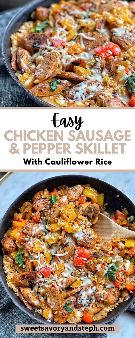 Chicken Sausage Recipes Healthy, Sausage Cauliflower, Healthy Sausage Recipes, Cauliflower Rice Skillet, Pepper Skillet, Chicken Sausage Recipes, Sausage Rice, Sausage Dinner, Italian Chicken Sausage