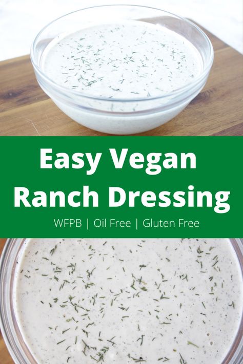 Easy Vegan Ranch Dressing (oil free) - Simply Plant Based Kitchen Home Made Ranch Dressing, Home Made Ranch, Dairy Free Ranch Dressing Recipe, Homemade Vegan Ranch Dressing, Dairy Free Ranch Dressing, Nutritarian Recipes, Ranch Dressing Recipe Homemade, Dr Fuhrman, Wfpb Diet