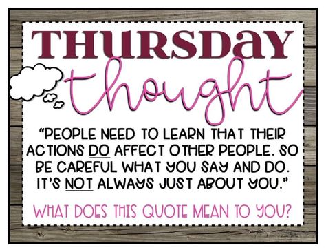 Thoughtful Thursday Activities, Thursday Quotes Good Morning Positive, Think About It Thursday, Thoughtful Thursday, Thursday Thoughts, Morning Thursday, Good Morning Thursday, Thursday Quotes, Future Teacher