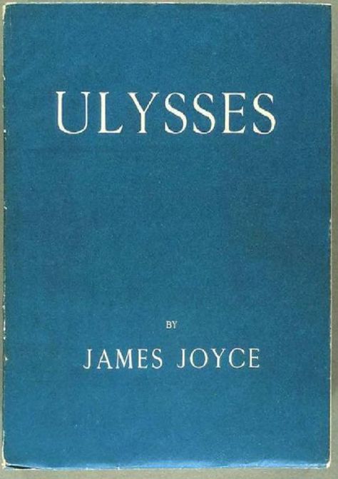 ulysses first edition Blue Book Cover, Shakespeare And Company, James Joyce, Blue Book, Best Novels, Cover Blue, Book Jacket, Banned Books, Margaret Atwood