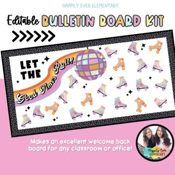 LET THE GOOD TIMES ROLL EDITABLE PRINTABLE BULLETIN BOARD KITGet excited for another amazing school year using this retro and groovy school bulletin board kit! Skate into class with all of your amazing students!!This resources includes:- bulletin board letters "Let the"- retro stripe "Good Times Roll" sign - blown up disco ball clipart- decorative bulletin board clipart- editable roller skates- 4 bulletin border options Welcome Back Boards, Roller Skate Disco, Groovy Classroom, Printable Bulletin Board, Ball Clipart, Bulletin Borders, Retro Roller Skates, School Theme, Bulletin Board Decor