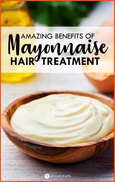 Mayonnaise Hair, Mayonnaise Hair Treatments, Mayonnaise Hair Mask, Mayonnaise For Hair, Hair Mayonnaise, Natural Hair Conditioner, Hair Care Remedies, Hair Mask For Damaged Hair, Hair Care Oil