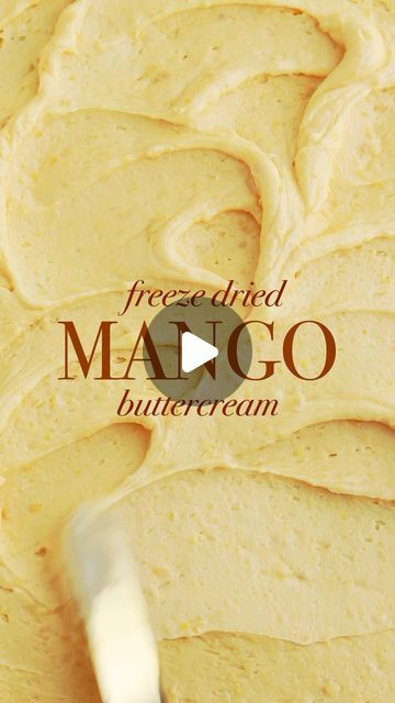 Mango Buttercream Frosting, Mango Buttercream, Royal Recipe, Cake Frosting Recipe, Icing Frosting, Summer Baking, Freeze Dried Fruit, Refreshing Drinks Recipes, Dried Mangoes