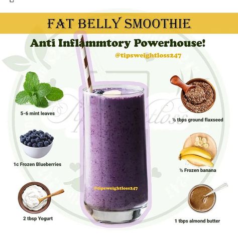 Smoothies Recipes Daily on Instagram: "Flat belly smoothie 💚😋 Ingredients 👇 ♡ ½ Frozen banana 🍌 ♡ 1c Frozen Blueberries ♡ 1 tbps almond butter ♡ 5-6 mint leaves ♡ ½ tbps ground flaxseed ♡ 2 tbsp yogurt Method:👩‍🍳 Blend all ingredients together until smooth 🌀😉 Tap the ❤️ button if you like this post & tag a friend and family who would love & need this. 💯 If you don't know how to start Smoothie diet properly or do you want to lose possibly 5-10 lbs in the first week alone with Smoothie ?⁣ Flat Belly Smoothie, Detox Smoothies, Smoothies Recipes, Smoothie Challenge, Healthy Drinks Smoothies, Smoothie Ingredients, Flaxseed, Frozen Blueberries, Smoothie Drinks