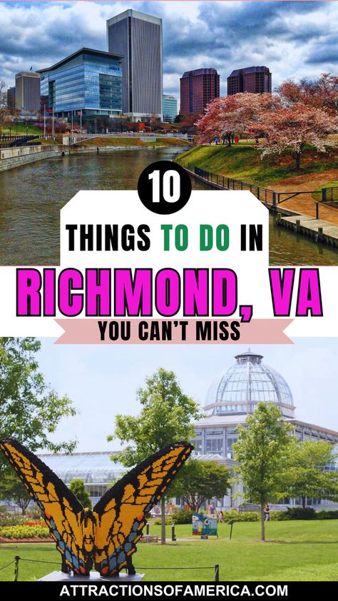 Images of Canal Walk and Lewis Ginter Botanical Garden with text overlay of 10 things to do in Richmond, VA you can't miss. What To Do In Richmond Va, Richmond Va Things To Do In, Things To Do In Richmond Virginia, Richmond Virginia Aesthetic, Hollywood Cemetery, Antiques Road Trip, Virginia History, University Of Richmond, Work Trip