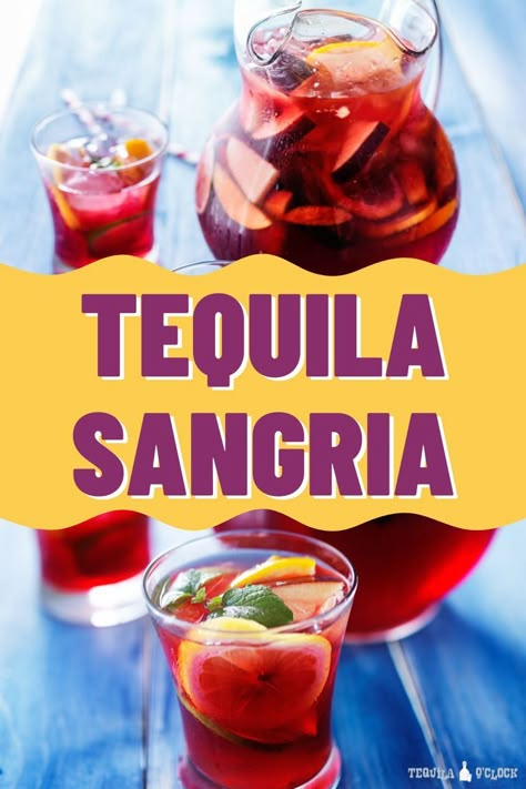 tequila sangria + pitcher recipe Sangria Recipes With Tequila, Tequila Sangria Recipes, Sangrita Tequila Recipes, Mexican Sangria Recipes, Sangria Pitcher Recipe, Sangarita Recipe, Sangria Margarita Recipe, Tequila Sangria, Tequila Mix