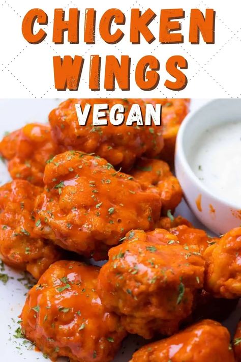 Boneless Hot Wings, Vegan Chicken Wings, Vegetarian Wings, Gluten Free Chicken Wings, Vegan Buffalo Chicken, Vegan Buffalo Wings, Meatless Chicken, Buffalo Chicken Wings Recipe, Vegan Wings