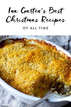 Best Side Dish Casseroles, Natashas Kitchen Christmas Recipes, Christmas Dinner Ina Garten, Ina Garten Stuffing Recipe, Ina Garten Dinner Party Recipes, Soup Recipes Ina Garten, Ina Garten Holiday Recipes, Ina Garden Brunch Recipes, Ina Garten Potato Recipes