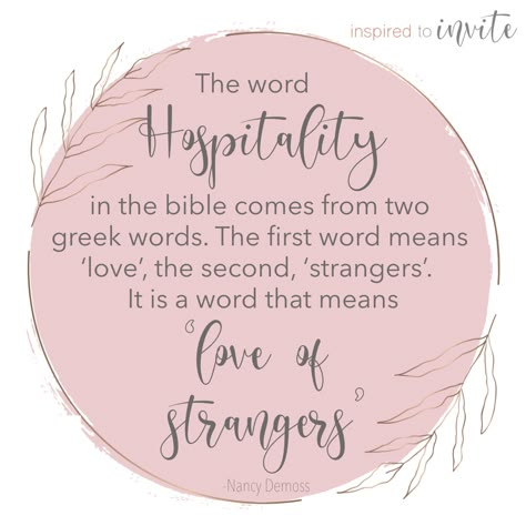 Hospitality quote about love of strangers Southern Hospitality Quotes, Quotes About Hospitality, Love Work Quotes, Words That Mean Love, Hotel Quotes, Hospitality Quotes, Christian Hospitality, Quote About Love, Ladies Group