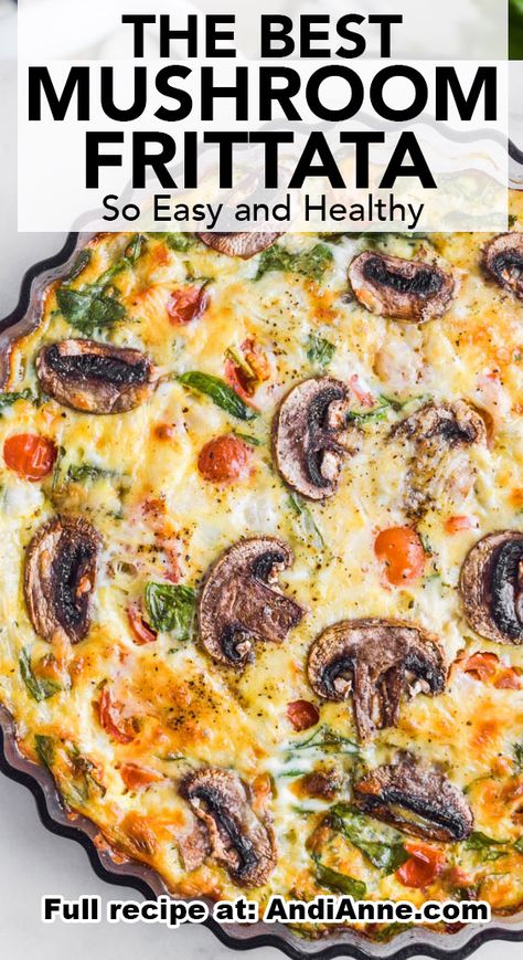 Mushroom Tomato Frittata, Loaded Baked Frittata, Mushroom Recipes For Breakfast, Breakfast Tots Frittata, Veggie Egg Frittata, Vegetable Frittata Recipes Healthy, Eggs Spinach Mushrooms Breakfast, Spinach Mushroom Frittata Recipes, Crustless Frittata Recipes