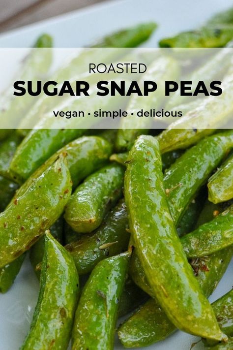 This roasted sugar snap peas recipe makes a healthy and satisfying side dish or easy vegan snack - cleangreensimple.com Sugar Snap Peas Recipe, Simple Side Dishes, Sugar Snap Pea Recipe, Snap Peas Recipe, Side Dishes For Salmon, Peas Recipe, Side Dishes For Chicken, Simple Sugar, Clean Green