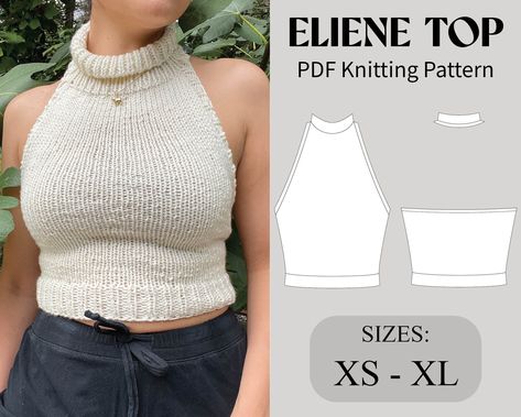 Eliene Top: A Beginner-Friendly Knitting Pattern for a Lightweight Halter Top, Crop Top, Turtleneck, or Mock Neck in US Sizes 0-14 Beginner Knitting Pattern, Crop Top Pattern, Tank Top Pattern, Sweater Chunky, Rib Stitch, Pdf Knitting Pattern, Halter Tops, Top Crop, Stockinette Stitch