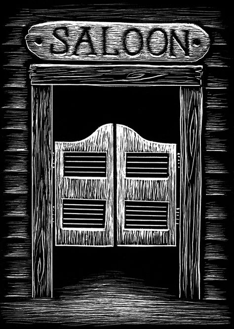 Saloon Drawing, Saloon Illustration, Saloon Tattoo, Father Son Tattoo, Scratchboard Illustration, Saloon Decor, Saloon Doors, Western Bar, Bar Door