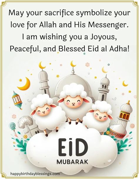 Eid al Adha Mubarak, wishes, messages, quotes, images, Eid Al Adha Quotes, Eid Al Adha Mubarak Wishes, Eid Ul Adha Mubarak Images, Bakrid Wishes, Eid Ul Adha Mubarak Greetings, Bakrid Mubarak, Eid Ul Adha Images, Eid Al Adha Wishes, Eid Ul Adha Mubarak